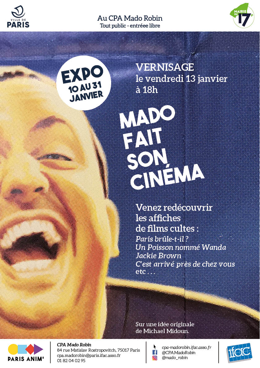 Masod Robi MADO ROBIN FAIT SON CINÉMA • EXPOSITION - Paris Courts Devant